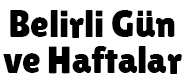 Belirli Gün ve Haftalar