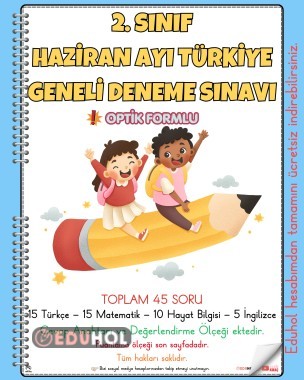 2. SINIF HAZİRAN AYI TÜRKİYE GENELİ DENEME SINAVI (YIL SONU GENEL DEĞERLENDİRME)