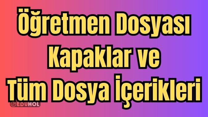 MAARİF MODEL ÖĞRETMEN DOSYASI KAPAK VE TÜM İÇERİKLER