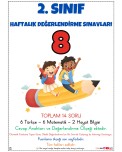 2. SINIF HAFTALIK DEĞERLENDİRME SINAVI 8