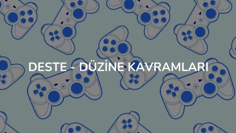 Deste - Düzine Kavramları