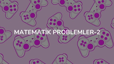 Matematik Problemler-2