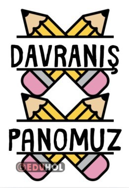 DAVRANIŞ PANOSU ÇİÇEK BOYAMA