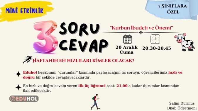 3. kez yapacağımız mini etkinliğimiz cuma günü saat 20.30
Bildirimleri açmayı unutma 😊
Konu: Kurban ibadeti ve önemi