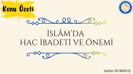 İslâm'da Hac İbadeti ve Önemi