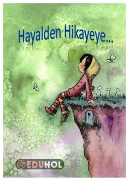Hayalden Hikayeye (Deyimli)