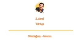 2.Sınıf Okuma Anlama