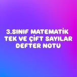 3.SINIF MATEMATİK TEK VE ÇİFT SAYILAR DEFTER NOTU