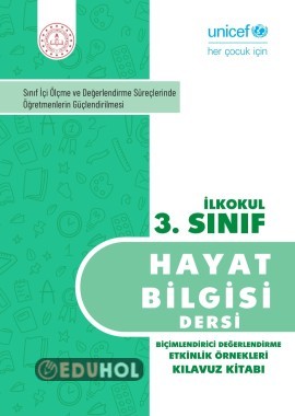 3.Sınıf Hayat Bilgisi Biçimlendirici Değerlendirme Etkinlikleri ve Ölçekleri