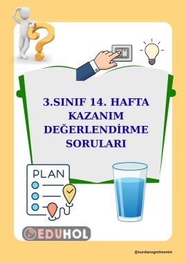 3. SINIF 14. HAFTA KAZANIM DEĞERLENDİRME SORULARI