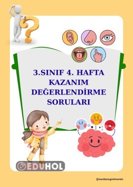 3.SINIF 4. HAFTA KAZANIM DEĞERLENDİRME SORULARI