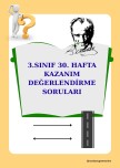 3. SINIF 30. HAFTA KAZANIM DEĞERLENDİRME SORULARI