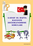 4. SINIF 10. HAFTA KAZANIM DEĞERLENDİRME SORULARI
