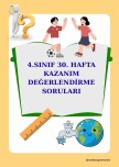 4. SINIF 30. HAFTA KAZANIM DEĞERLENDİRME SORULARI
