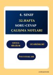 4. SINIF 32. HAFTA SORU-CEVAP DEFTER ÇALIŞMA NOTLARI