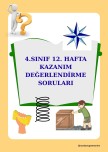 4.SINIF 12. HAFTA KAZANIM DEĞERLENDİRME SORULARI