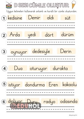 D sesi karışık verilen kelimelerden anlamlı cümle oluşturma etkinliği
