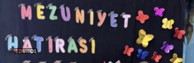 Mezuniyet hatırası pano yazısı