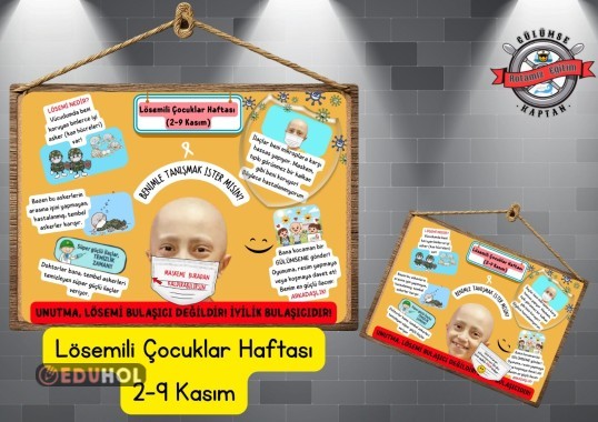 Lösemili Çocuklar Haftası (Farkındalık Panosu)