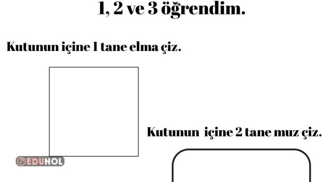 1,2 ve 3 öğrendim. Boyama ve yazma