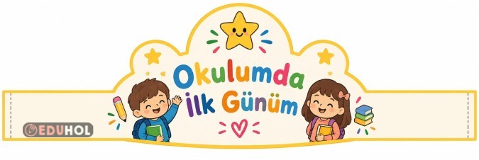Okulumda İlk Günüm Taç