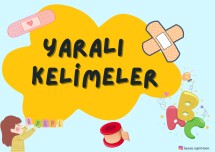 Yazım yanlışı yapılan kelimeler ( Yaralı Kelimeler)