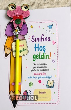 Sınıfına Hoş Geldin Hediyesi