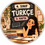 4. SINIF TÜRKÇE 3. HAFTA