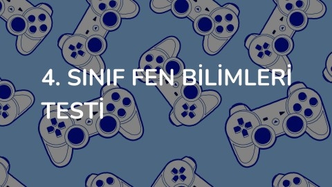 4. Sınıf Fen Bilimleri Testi