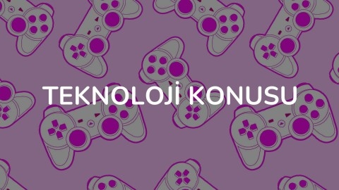 Teknoloji Konusu