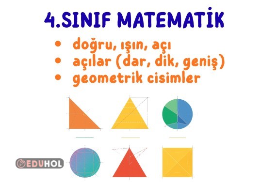 4.SINIF MATEMATİK TESTİ - GEOMETRİ (doğru, ışın, açı  açılar,  geometrik cisimler)