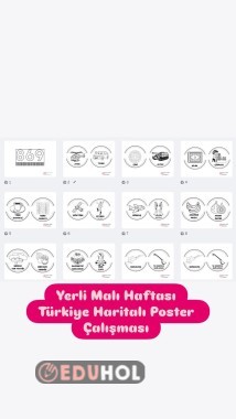 YERLİ MALI HAFTASI TÜRKİYE HARİTALI POSTER ÇALIŞMASI