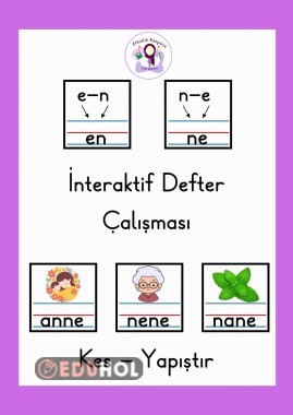 İnteraktif Defter Çalışması en-ne-anne-nane-nene