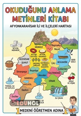 Afyonkarahisar ili ve ilçeleri ile ilgili okuduğunu anlama metinleri