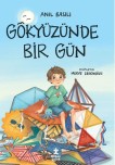 GÖKYÜZÜNDE BİR GÜN DEĞERLENDİRMESİ