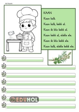 K sesi- Kaan elekle kekik ele.- Boyamalı dikte etkinliği.