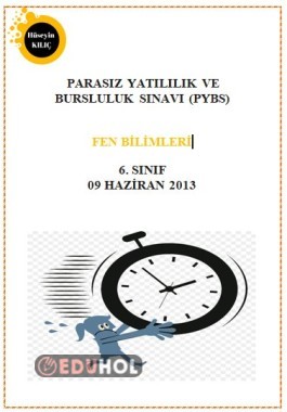 2013 PARASIZ YATILI BURSLULUK SINAVI FEN BİLİMLERİ ÇIKMIŞ SORULAR