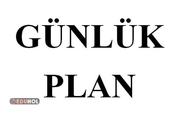 9.HAFTA GÜNLÜK PLAN