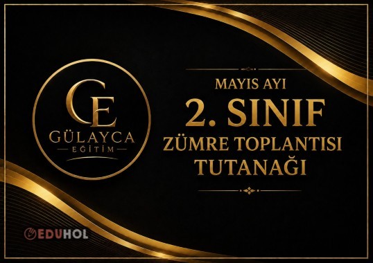 2 Sınıf MAYIS AYI Zümre Toplantısı Tutanağı