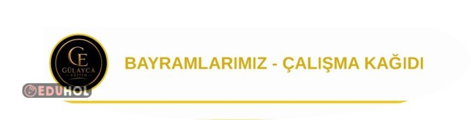 Bayramlarımız Çalışma Kağıdı