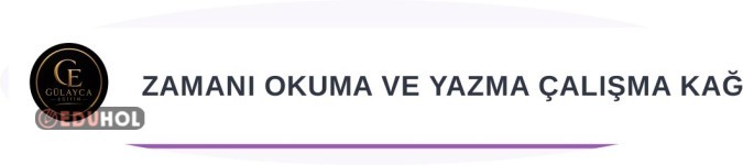 Zaman Ölçüsü Okuma yazma