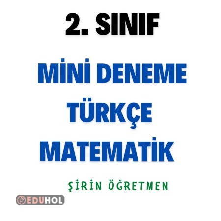 2.SINIF MİMİ DENEME ( Türkçe -Matematik)