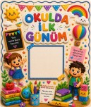 1.Sınıf Okulda İlk Gün Resim Çerçevesi Poster