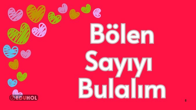 Bölen Sayıyı Bulma 💥 (Kalem kağıt ile işlem yapalım)
