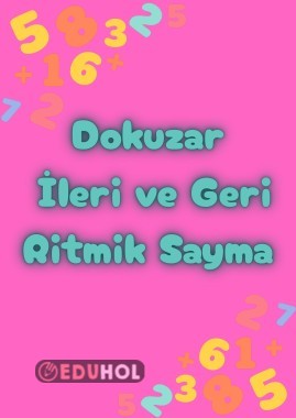 Dokuzar İleri ve Geri Ritmik Sayma ✔️
