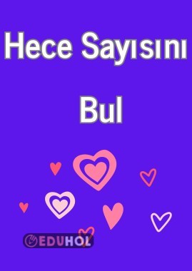 Hece Sayısını Bulalım 3