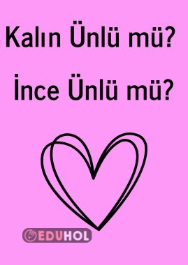 Kalın ve ince ünlüler