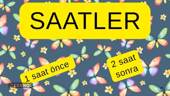 Saatler (öncesi -sonrası) 4