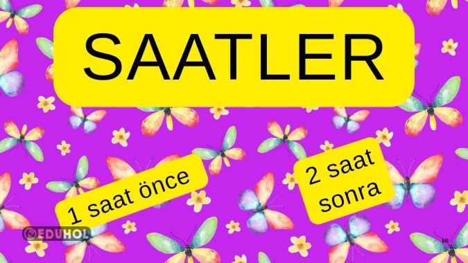 Saatler (öncesi -sonrası) 5 ✔️