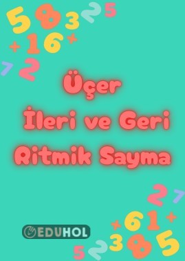 Üçer İleri ve Geri Ritmik Sayma ✔️